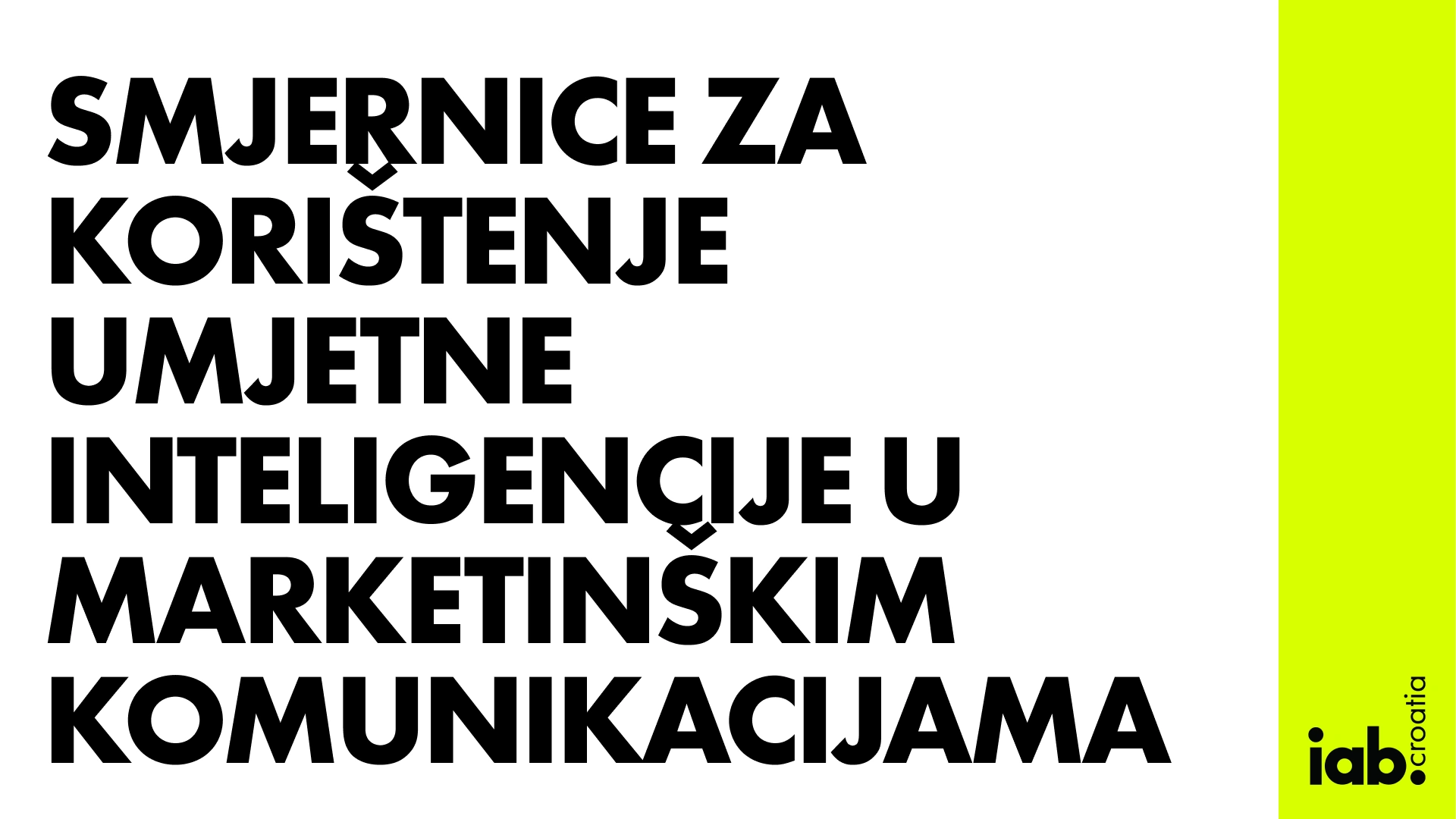 Umjetna inteligencija otvara nove mogućnosti u marketingu, a nove Smjernice IAB-a Croatia usmjeravaju njegovu odgovornu primjenu